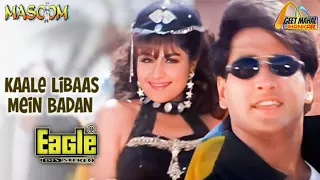 kaale libaas me badan eagle jhankar hd masoom 1996 udit narayan