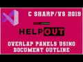 Overlapping Panels in Winforms Using Document Outline VS 2019 Help Out Code Screens
