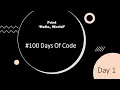 python python programming challange Print Hello World py 100 days of code