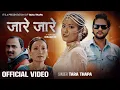 Download Lagu jare Jare | Tara Thapa | Sanjana Gurung | Raj Subedi Netra | New Nepali Song 2082