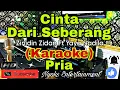 Download Lagu CINTA DARI SEBERANG - Zinidin Zidan Ft Yaya Nadila (KARAOKE) Pop Original || Nada Pria || F minor