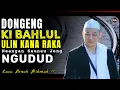 Download Lagu ABUYA UCI TURTUSI DONGENG KI BAHLUL ABU NAWAS JENG RAJA HARUN ARRASYID