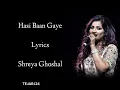 Ami Mishra, Shreya Ghoshal - Hasi (Female Version) 
