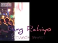 Sang Rahiyo (Official Video) | Jasleen Royal ft. Ranveer Allahbadia | Ujjwal Kashyap,Neeraj Rajawat