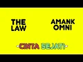 Download Lagu THE LAW x AMANK OMNI - CINTA SEJATI (Video Lyric)