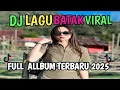 Download Lagu FULL ALBUM DJ BATAK REMIX VIRAL TIK TOK TERBARU 2025