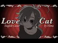 Download Lagu 【Himu】愛猫 Love cat【English cover.】