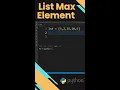 How to Find Maximum Element in a List in Python