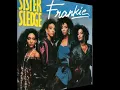 Sister Sledge - Frankie (1985) (HQ)