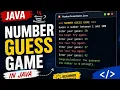 Build a Number Guess Game in Java Step by Step Tutorial