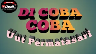 di coba cobain uut permatasari karaoke tanpa vokal dedirosadi