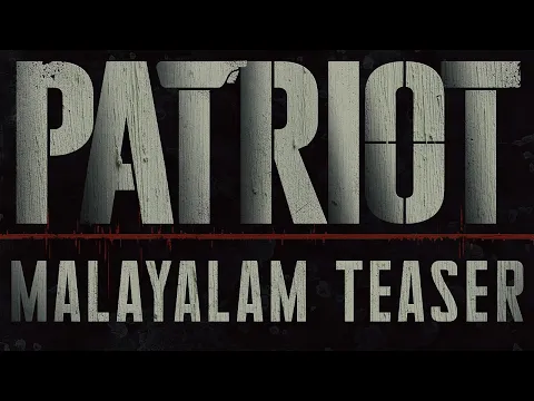 Video Thumbnail: Patriot Malayalam Teaser | Mammootty | Mohanlal | Mahesh Narayanan | Anto Joseph