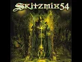 Skitzmix 54 (Continuous Mix 2)