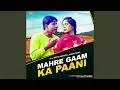 Download Lagu Mhare Gaam Ka Paani
