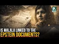 Lagu Is Malala Linked to the Epstein Documents? | Lahore | Rana Abdullah | Pakistan Connect