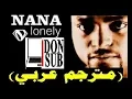 Download Lagu NANA - Lonely (مترجم عربي) | DonSub.com