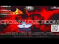Download Lagu Crown love riddim mix l Dancehall 2024 l Head Concussion Records #Crossdjpro