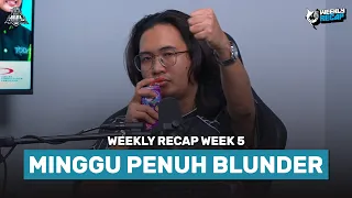 MPLMY S16 WEEKLY RECAP WEEK 5: MINGGU PENUH BLUNDER