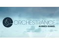 Download Lagu Ahmed Romel  - Orchestrance 200 (21.09.2016)