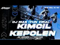 Download Lagu DJ KIMCIL KEPOLEN VIRAL ‼️ MAS IYUN • BASS MBEDIL BY AD GARAGE PRODUCTION 🔥