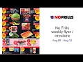 No Frills weekly flyer circulaire Aug 06 - Aug 12
