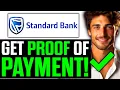 How To Get Proof of Payment on Standard Bank App 2025 - Step by Step