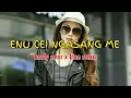Download Lagu MANGGARAI REMIX TERBARU_ENU CEI NGASANG ME [kardy rmxr X Lian rmxr 🤗