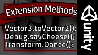 Unity Extension Method Tutorial