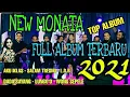 Download Lagu New Monata Full Album Terbaru 2021 // TOP Album // Special Album..