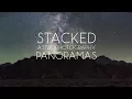 Tutorial: Stacked Astrophotography Panoramas