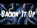 (Lyrics) Pardison Fontaine  - Backin' It Up