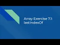 Exercise 7 1 lastIndexOf