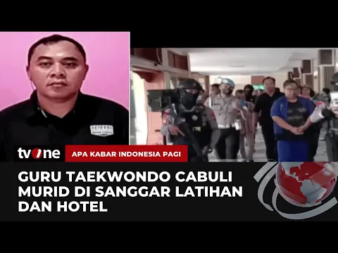 Pelatih Taekwondo Cabuli Murid, Begini Kronologinya