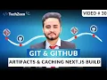 DevOps Tutorial Git GitHub Artifacts Caching for Next js Build GitHub Actions Workflow