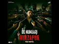 Do Numbari (From “Mirzapur The Movie”)