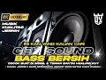 DJ CEK SOUND BASS GLERR HOREG MELODY PALING NIKMAT DI SELURUH JAGAT RAYA | DJ ANDALAN SOUND 