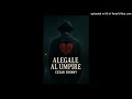 Alegale Al Umpire - Grupo Firme