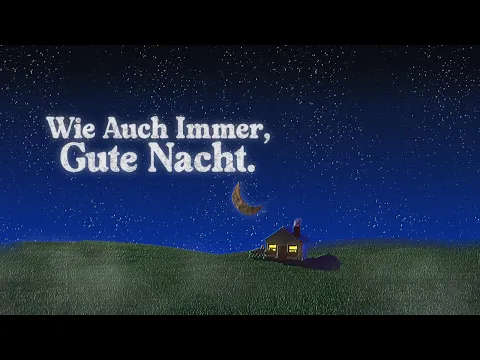 Wie Auch Immer, Gute Nacht. (Short Film) Trailer