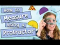 How To Measure Using a Protractor Educational Kids Math