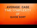 Average case time complexity of Quicksort