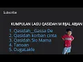 Download Lagu KUMPULAN LAGU QASIDAH VIRAL M. RIJAL ABJAN FUL ALBUM GASADE PALING ENAK DI DENGAR