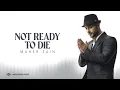 Maher Zain - Not Ready To Die | Official Video