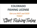Colorado FISHING License Get it FAST and EASY online