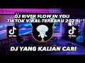 Download Lagu DJ RIVER FLOW IN YOU BREAKBEAT FULL BASS TIKTOK VIRAL TERBARU 2023