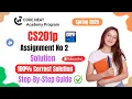 CS201P Assignment 2 Solution Spring 2025 100 Correct Full Step-by-Step Guide codeneat com