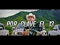 En la sierra muy agusto me la vivo  Betillo Guerrero Letra