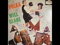 Lagu The Polka King Will Glahe - Side 1 - 1957