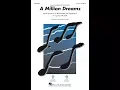 Download Lagu A Million Dreams (from The Greatest Showman) (SATB Choir) - Arranged by Mac Huff