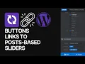 How To Add Links to Posts-Based Sliders Buttons in the Revolution Slider WordPress Plugin