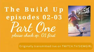 Readalong webtoon The Build Up - Ep 02 Ep 03 part 1